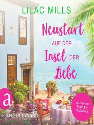 cover image of Neustart auf der Insel der Liebe--Sonnenschein und Liebesglück, Band 3 (Ungekürzt)